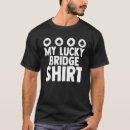 Suche nach kartenspieler tshirts Glück