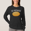Suche nach potatoe tshirts Kartoffel