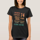 Suche nach 74 geburtstag tshirts Lustig