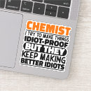 Suche nach chemist aufkleber Chemikerin