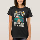 Suche nach gute reise tshirts Trinken