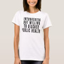Suche nach öffentliches gesundheitswesen tshirts Epidemiologie