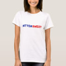 Suche nach bitter tshirts Süß