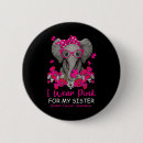 Suche nach rosa elefanten buttons Schwester
