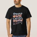 Suche nach schrullig tshirts Seltsam