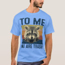 Suche nach lustiger waschbär tshirts Im freien