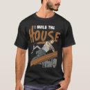 Suche nach hausbau tshirts Bauen