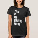 Suche nach lustiges fischen tshirts Angeln