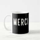 Suche nach merci tassen Französisch