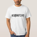 Suche nach squatchy tshirts Sasquatch