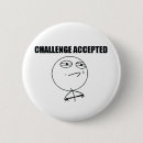 Suche nach herausforderung buttons Angenommen