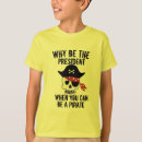 Suche nach lustige piraten tshirts Präsident