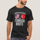 Suche nach türkisch amerikanisch tshirts Wurzeln