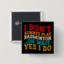 Suche nach badminton buttons Tennis
