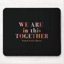 Suche nach psychische gesundheiten mousepads Sind