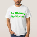 Suche nach der honig tshirts Spaß