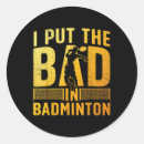 Suche nach badminton aufkleber Wettbewerb