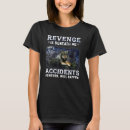 Suche nach rache tshirts Unfälle
