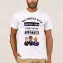 Suche nach politische satire tshirts Für ihn