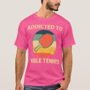 Suche nach cooles tischtennis tshirts Tischtennisliebhaber