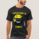 Suche nach diebstahl tshirts Steuern sind diebstahl