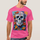 Suche nach dia de los muertos tshirts Mexikanisches