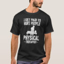 Suche nach körperliche therapie tshirts Physisch