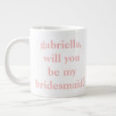 Suche nach brautjungfer tassen Bridesmaid