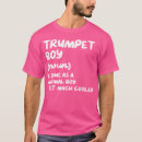 Suche nach blechblasinstrument tshirts Trompete spielen
