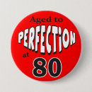 Suche nach lustiger 80 geburtstag buttons Party