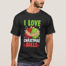 Suche nach weihnachtsbälle tshirts Liebe