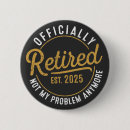 Suche nach der lustigen frauen buttons Ruhestand