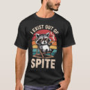 Suche nach lustiger waschbär tshirts Sarkastisch