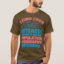 Suche nach interessen tshirts Niedlich