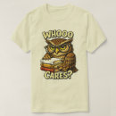 Suche nach lustige eulen tshirts Wortspiel