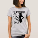 Suche nach lustiges golf spielen tshirts Für sie