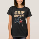 Suche nach lustiger kletterer tshirts Kletterwand