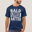Suche nach kahlheit tshirts Vater