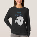 Suche nach phantom der oper tshirts Theater