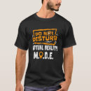 Suche nach virtuelle realität tshirts Für