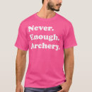 Suche nach lustiges bogenschießen tshirts Bogen und pfeil