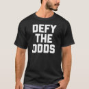 Suche nach chancen tshirts Herausforderung