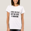 Suche nach ich habe keine ahnung tshirts Computer