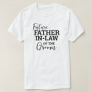 Suche nach bräutigam tshirts Vater