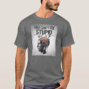 Suche nach dummkopf tshirts Blöd