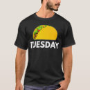 Suche nach taco dienstag tshirts Für papa