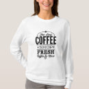 Suche nach frischer kaffee tshirts Koffein