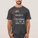 Suche nach naughty tshirts Weihnachtsgeschenk