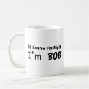Suche nach weil ich bob bin tassen Spaß