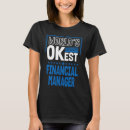 Suche nach finanzbeamte tshirts Finanziell